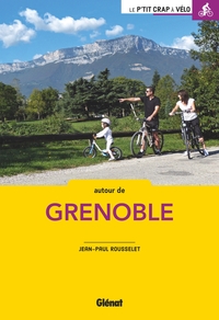 À vélo autour de Grenoble (2e ed)