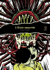 L'École emportée - Édition originale - Tome 03