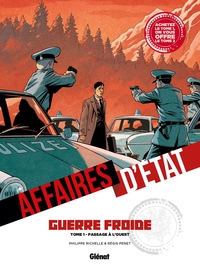 PACK AFFAIRES D'ETAT - GUERRE FROIDE - TOMES 01 ET 02
