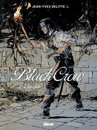 Black Crow - Tome 06