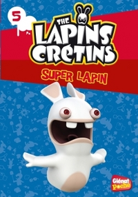 THE LAPINS CRETINS - POCHE - TOME 05 - SUPER LAPIN