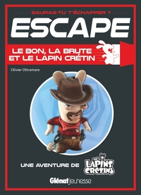 Escape ! Le bon, la brute et le Lapin