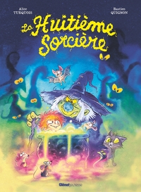 LA HUITIEME SORCIERE
