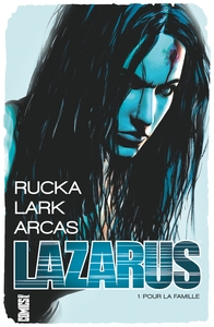 LAZARUS - TOME 01 - OFFRE SPECIALE - POUR LA FAMILLE