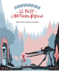 MON LIVRE-FRISE - LE PETIT CHAPERON ROUGE
