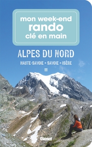 Mon week-end rando clé en main Alpes du Nord