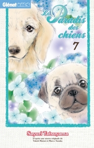 Le Paradis des chiens - Tome 07