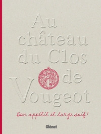 Au Château du Clos de Vougeot