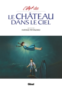 L'Art du Château dans le ciel - Studio Ghibli