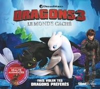 Dragons 3 en réalité augmentée