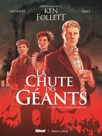 La Chute des géants - Tome 01