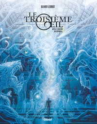 Le Troisième OEil - Tome 02 - Edition collector