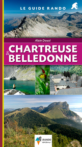 Le Guide Rando Chartreuse et Belledonne