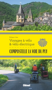 COMPOSTELLE LA VOIE DU PUY VOYAGES A VELO