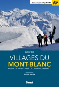 Balades à raquettes autour des villages du Mont-Blanc