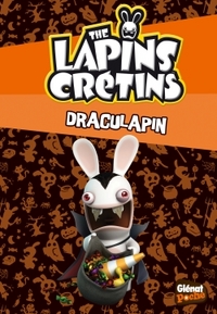 THE LAPINS CRETINS - POCHE - TOME 13 - DRACULAPIN