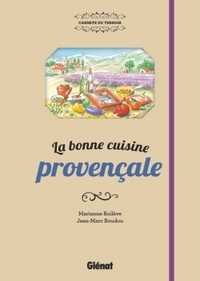 La bonne cuisine provençale