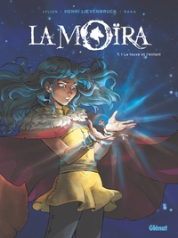 La Moïra - Tome 01