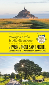 De Paris au Mont-Saint-Michel Voyages à vélo et vélo électrique