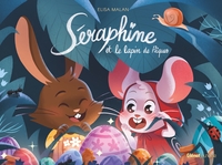 Séraphine et le lapin de Pâques