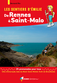 Les Sentiers d'Émilie de Rennes à Saint-Malo