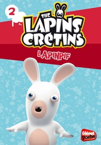 THE LAPINS CRETINS - POCHE - TOME 02 - LAPINPIF