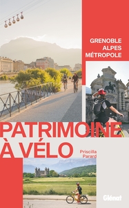 Patrimoine à vélo, Grenoble Alpes Métropole