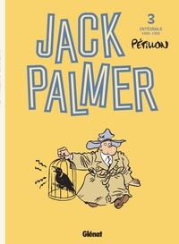 JACK PALMER - INTEGRALE TOME 03 - 1989-1993