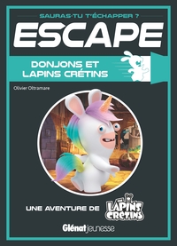 ESCAPE ! LAPINS CRETINS - ESCAPE ! DONJONS ET LAPINS CRETINS - UNE AVENTURE DES LAPINS CRETINS