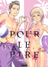 Pour le pire - Tome 05