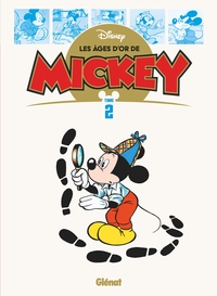 LES AGES D'OR DE MICKEY - TOME 02