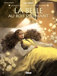 LA BELLE AU BOIS DORMANT (LA SAGESSE DES MYTHES)