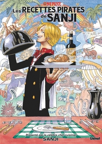 One Piece - Les recettes pirates de Sanji