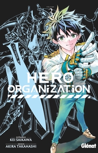 Hero Organization - Tome 03