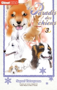 Le Paradis des chiens - Tome 03