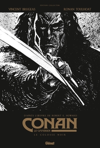 CONAN LE CIMMERIEN - LE COLOSSE NOIR N&B - EDITION SPECIALE NOIR & BLANC