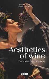 Aesthetics of wine