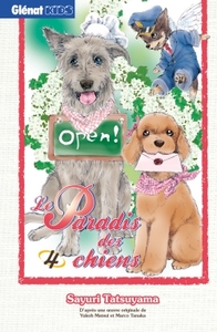 Le Paradis des chiens - Tome 04