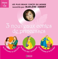 3 nouveaux contes de princesses