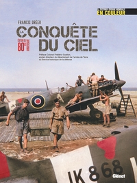 La Conquête du ciel édition 80 ans