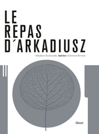 Le repas d'Arkadiusz