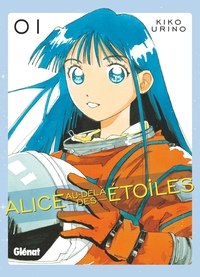 Alice au-delà des étoiles - Tome 01