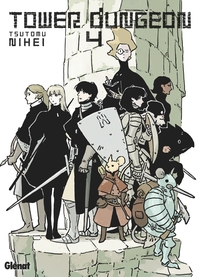 Tower Dungeon - Tome 04