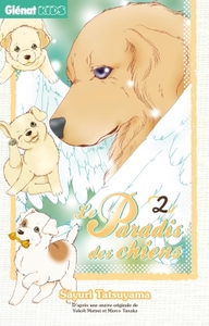 Le Paradis des chiens - Tome 02