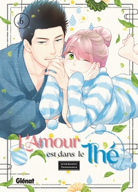 L'amour est dans le thé - Tome 06