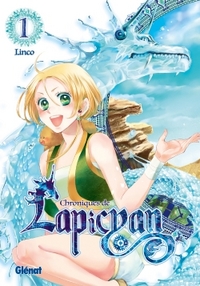 Chroniques de Lapicyan - Tome 01