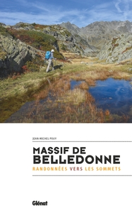 Massif de Belledonne - Randonnées vers les sommets