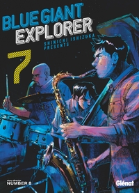 Blue Giant Explorer - Tome 07