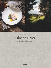 Olivier Nasti Cuisinier chasseur