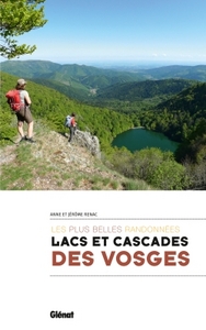 LACS ET CASCADES DES VOSGES - LES PLUS BELLES RANDONNEES